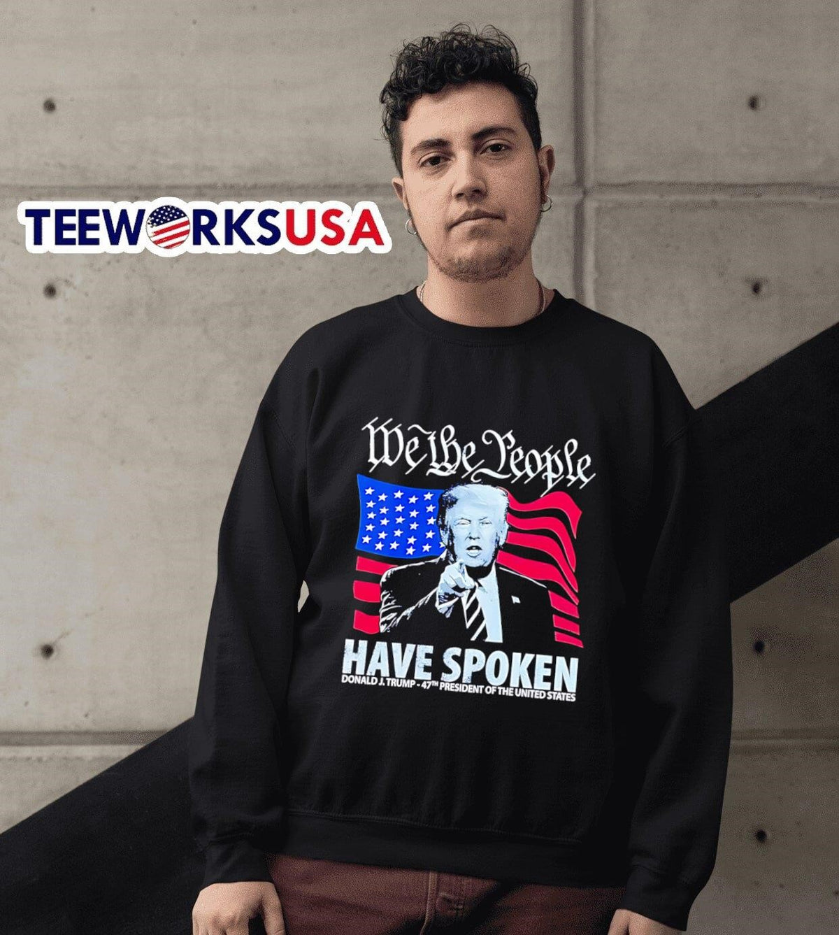 We The People Have Spoken Donald J. Trump 47th - Adult & Kids T-Shirts, Sweatshirts & Hoodies apparel design preview 6