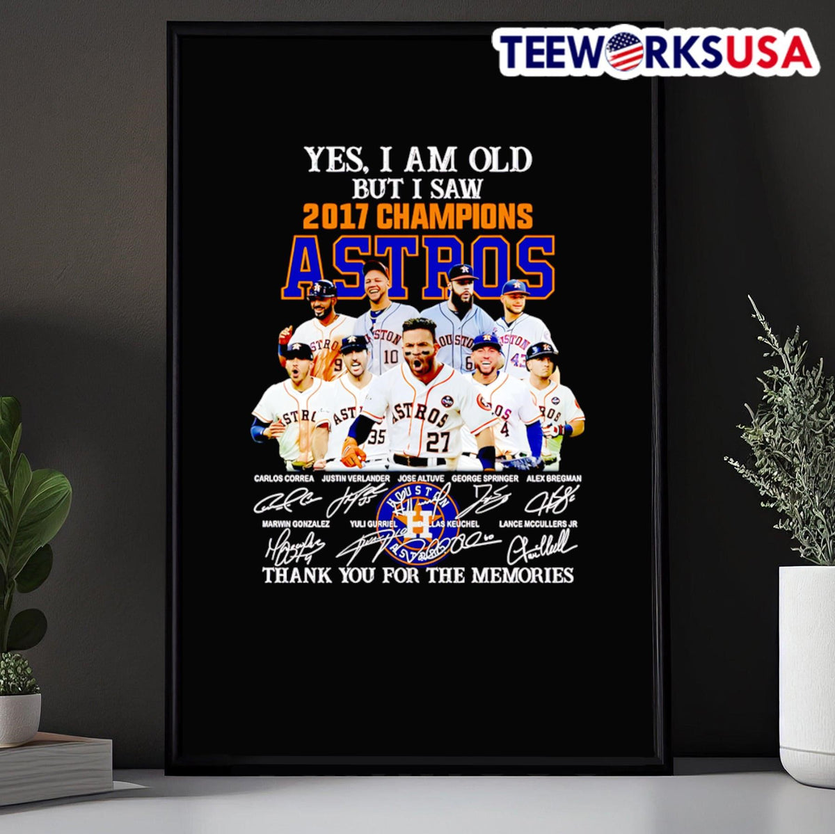 Yes I am old but saw 2017 Champions Houston Astros - Adult & Kids T-Shirts, Sweatshirts & Hoodies apparel design preview 5