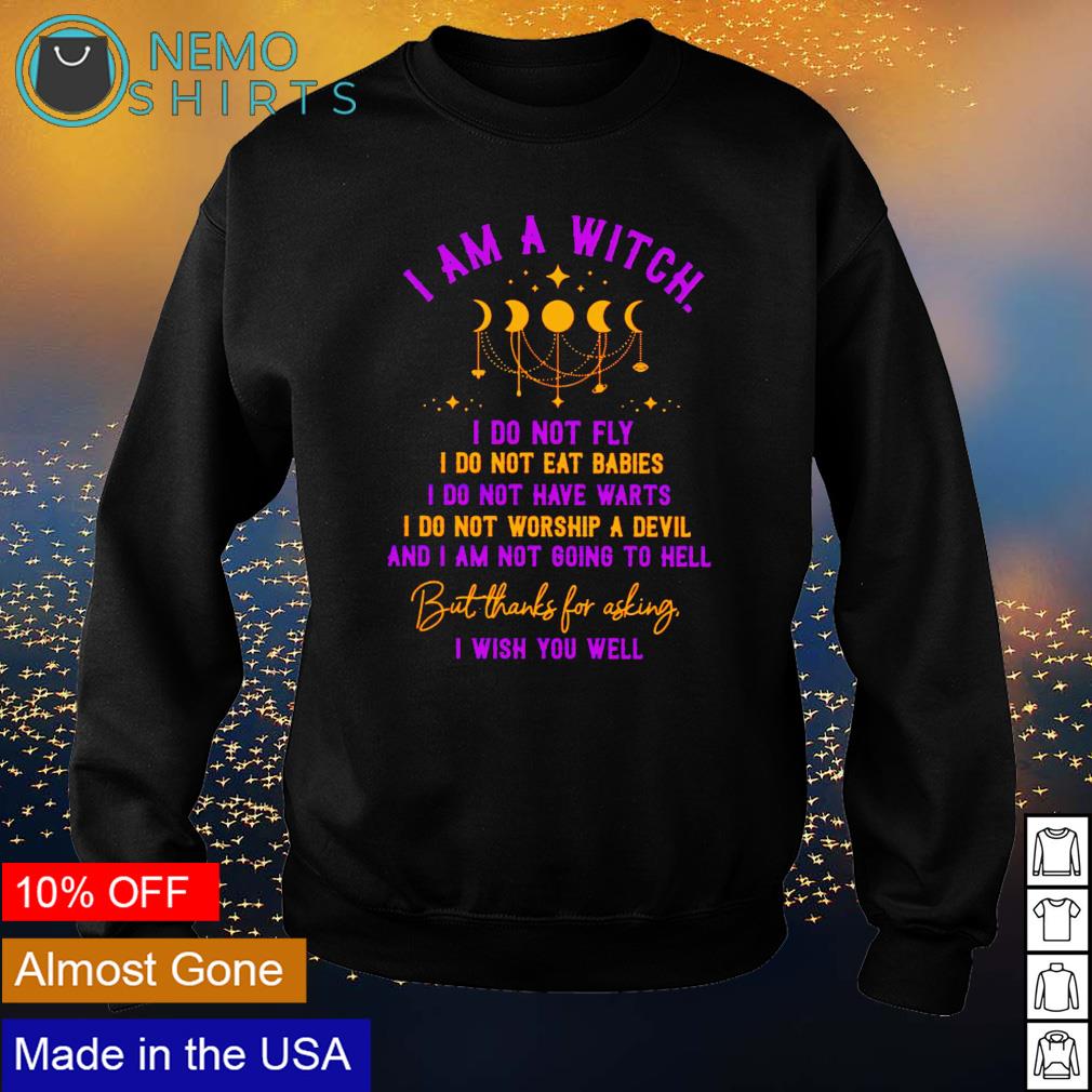 I am A Witch do not fly but thanks for asking - Adult & Kids T-Shirts, Sweatshirts & Hoodies apparel design preview 4