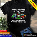 I only wanted 10 tractors but if God wants me - Adult & Kids T-Shirts, Sweatshirts & Hoodies apparel design preview 1