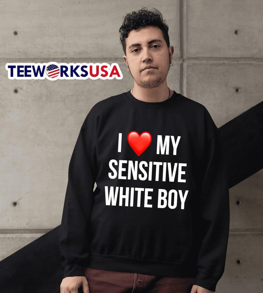 I love my sensitive white boy - Adult & Kids T-Shirts, Sweatshirts & Hoodies apparel design preview 3