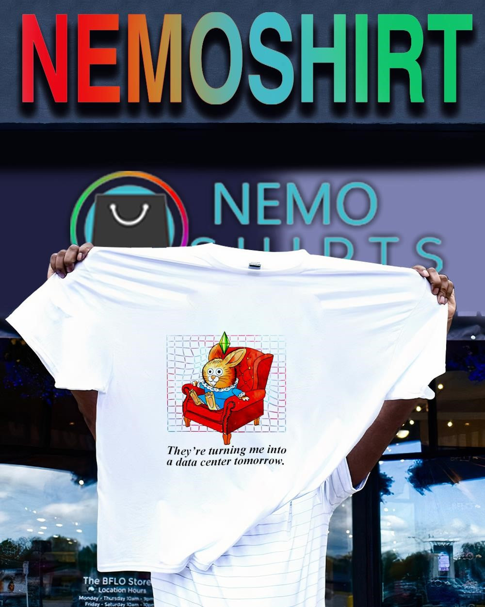 Rabbit They're Turning Me into a Data Center Tomorrow - Adult & Kids T-Shirts, Sweatshirts & Hoodies apparel design preview 1
