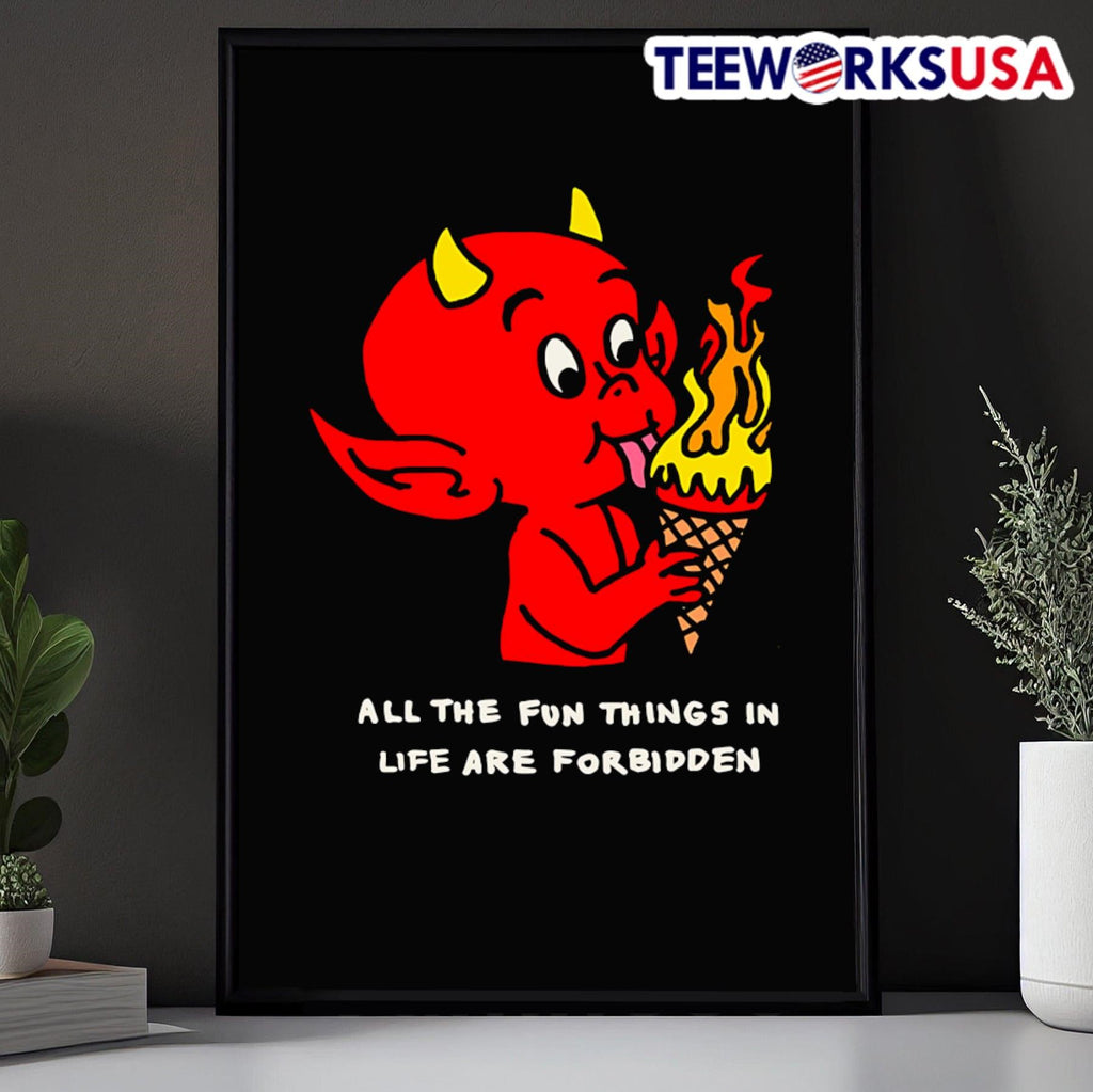 All the fun things in life are forbidden - Adult & Kids T-Shirts, Sweatshirts & Hoodies apparel design preview 5
