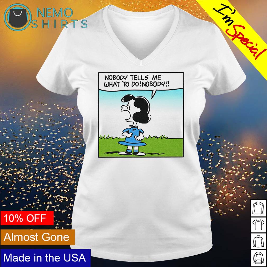Lucy Van Pelt nobody tells me what to do - Adult & Kids T-Shirts, Sweatshirts & Hoodies apparel design preview 5