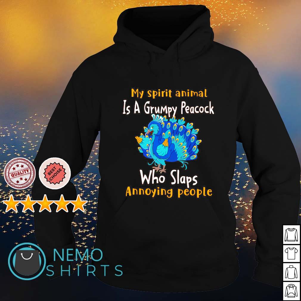 My spirit animal is a grumpy Peacock who slaps - Adult & Kids T-Shirts, Sweatshirts & Hoodies apparel design preview 2