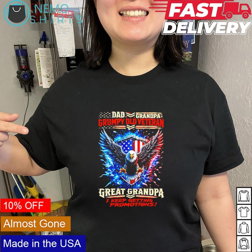 Grumpy Old Veteran Dad Grandpa Great I Keep Getting - Adult & Kids T-Shirts, Sweatshirts & Hoodies apparel design preview 2