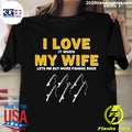 Fishing I Love It When My Wife Lets me More Rods - Adult & Kids T-Shirts, Sweatshirts & Hoodies apparel design preview 1