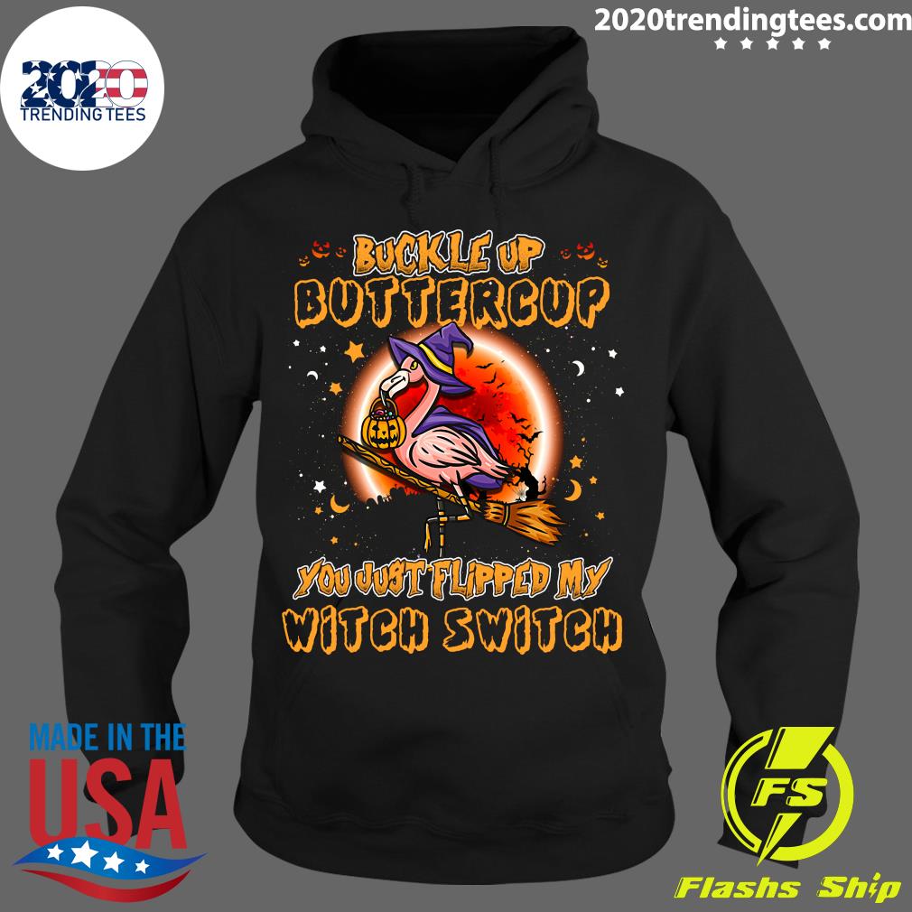 Flamingo Buckle Up Buttercup You just Flipped My - Adult & Kids T-Shirts, Sweatshirts & Hoodies apparel design preview 2