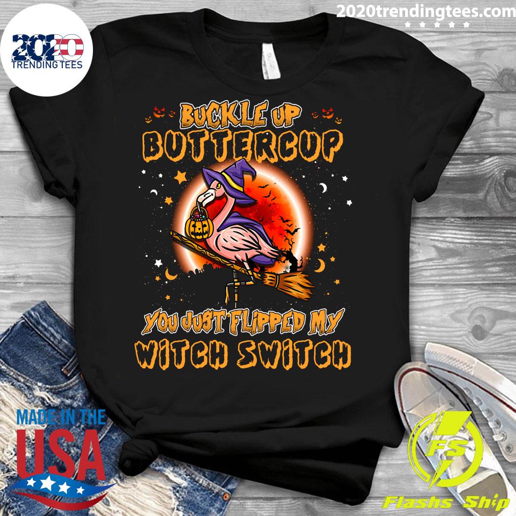 Flamingo Buckle Up Buttercup You just Flipped My - Adult & Kids T-Shirts, Sweatshirts & Hoodies apparel design preview 3