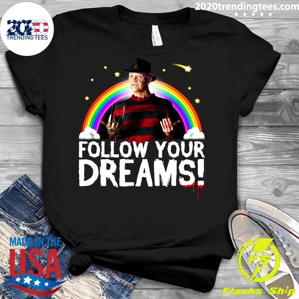 Follow Your Dreams Nightmare On Elm Street - Adult & Kids T-Shirts, Sweatshirts & Hoodies apparel design preview 3