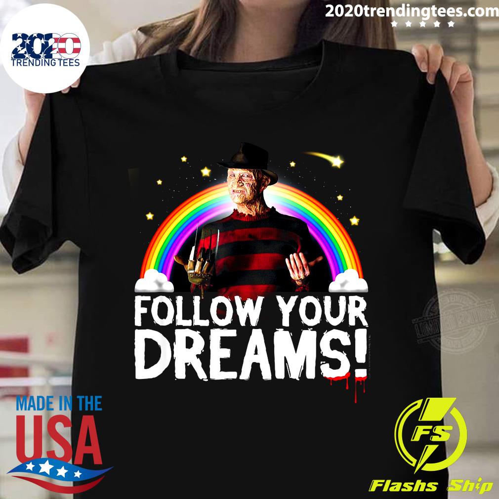 Follow Your Dreams Nightmare On Elm Street - Adult & Kids T-Shirts, Sweatshirts & Hoodies apparel design preview 1
