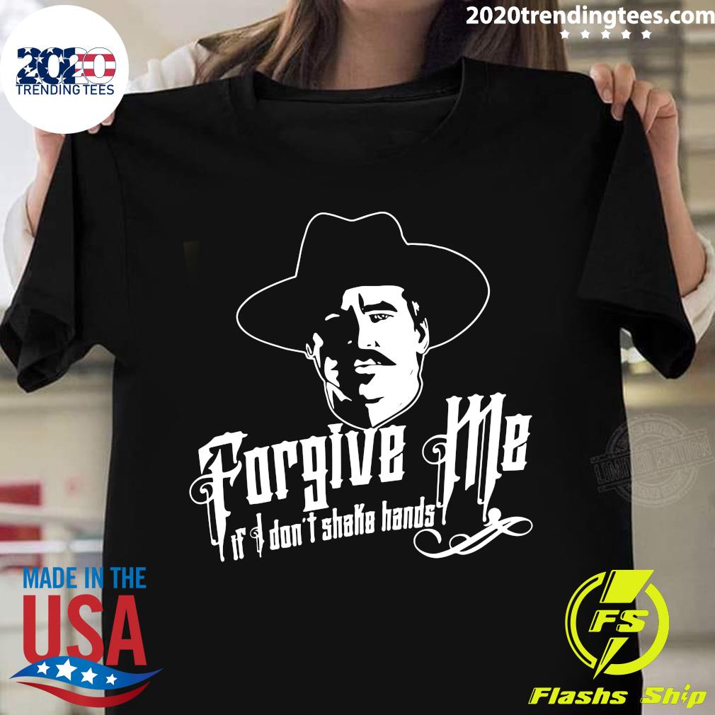 Forgive Me If I Don't Shake Hands - Adult & Kids T-Shirts, Sweatshirts & Hoodies apparel design preview 1
