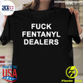 Fuck Fentanyl Dealers - Adult & Kids T-Shirts, Sweatshirts & Hoodies apparel design preview 1