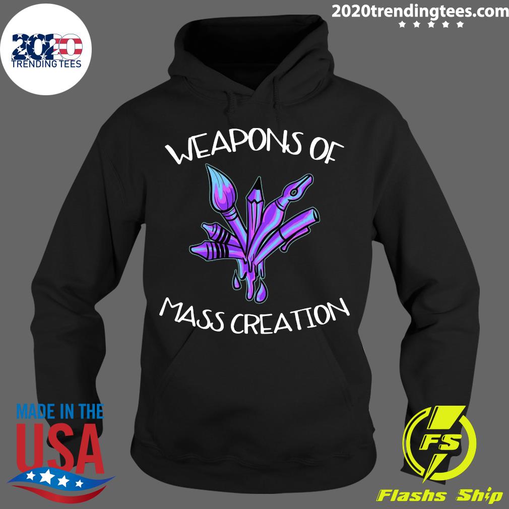 Funny Art Weapons Of Mass Creation Beautiful - Adult & Kids T-Shirts, Sweatshirts & Hoodies apparel design preview 2