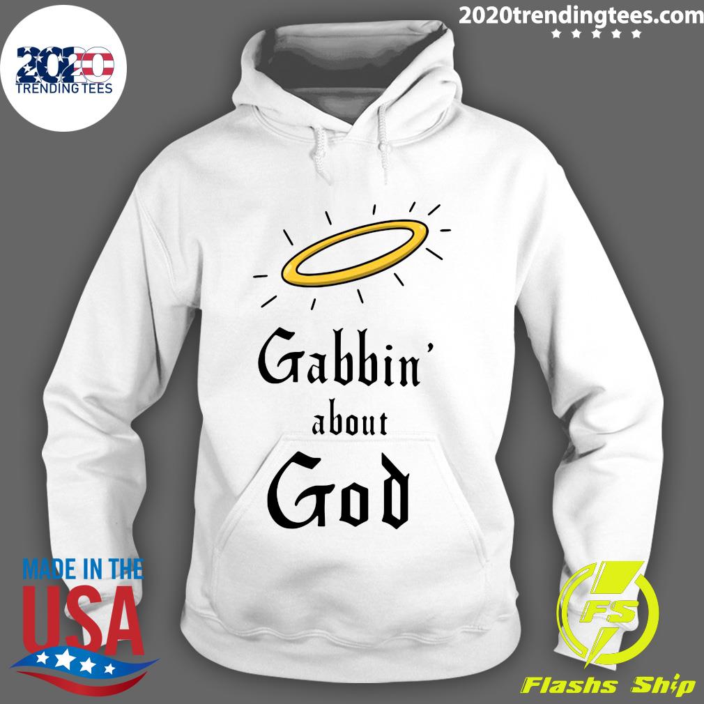 Gabbin About God - Adult & Kids T-Shirts, Sweatshirts & Hoodies apparel design preview 2