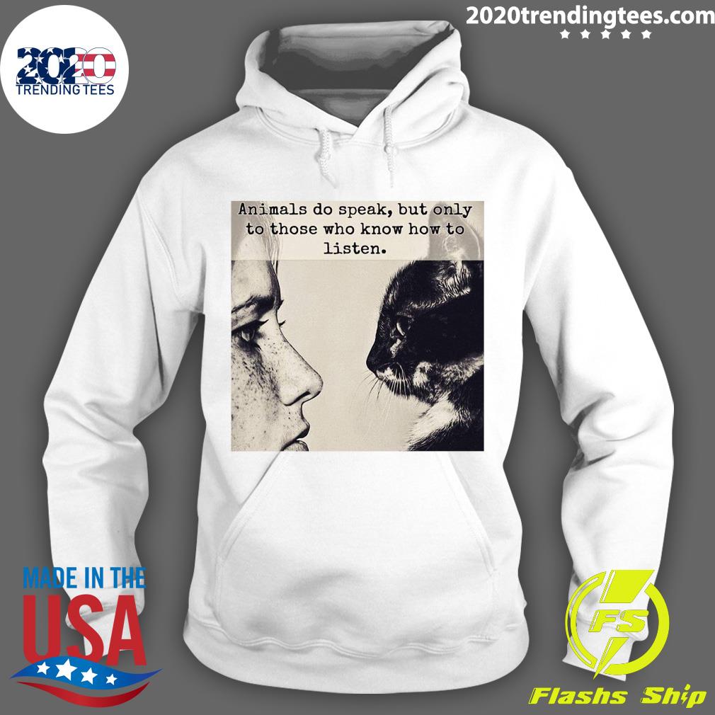 Girl And Cat Animals Do Speak But Only To Those Who - Adult & Kids T-Shirts, Sweatshirts & Hoodies apparel design preview 2