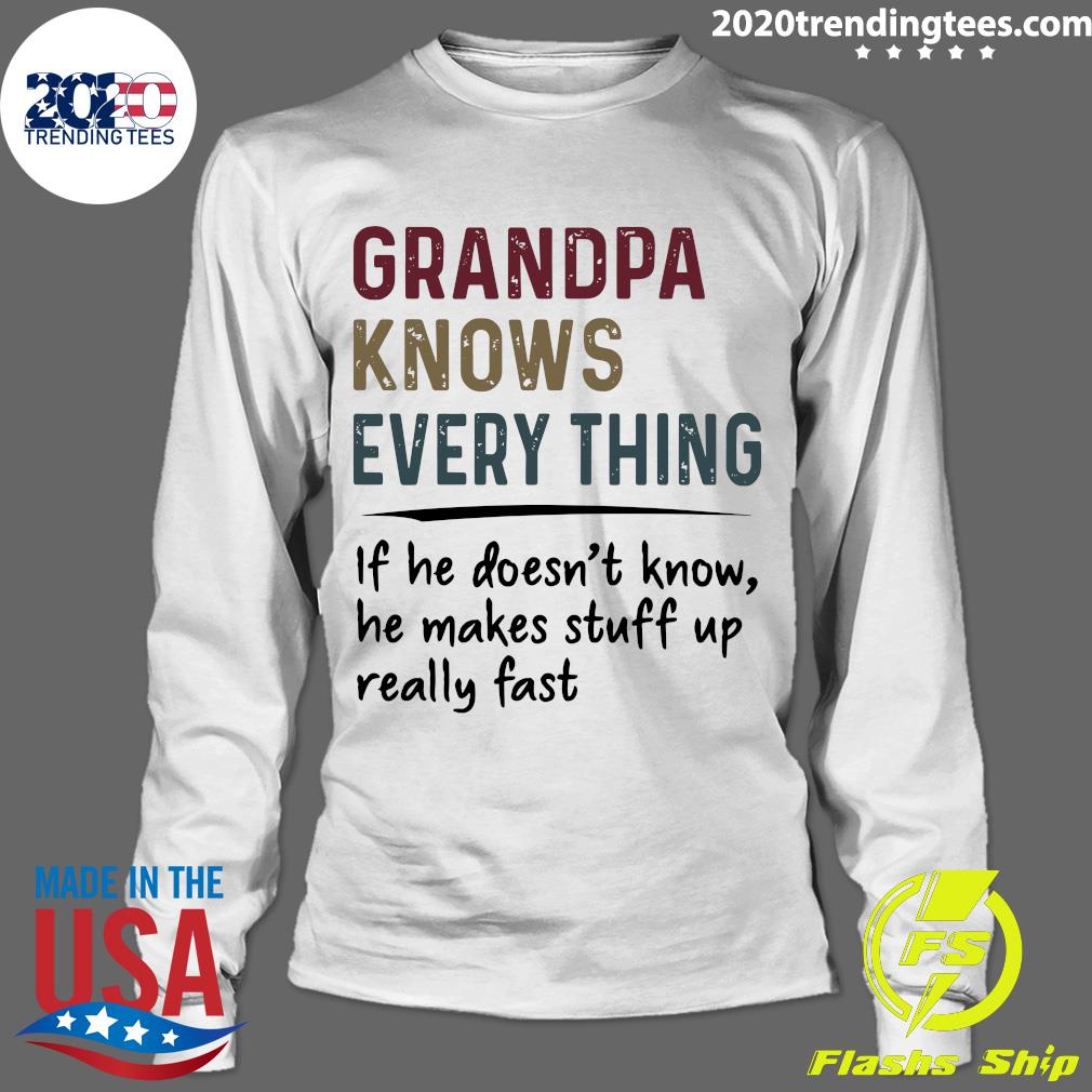 Grandpa Knows Everything If He Doesn't Know Vintage - Adult & Kids T-Shirts, Sweatshirts & Hoodies apparel design preview 4