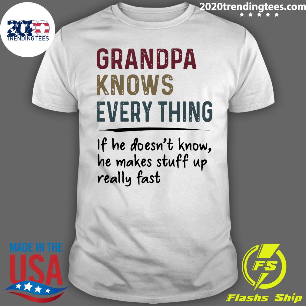Grandpa Knows Everything If He Doesn't Know Vintage - Adult & Kids T-Shirts, Sweatshirts & Hoodies apparel design preview 1