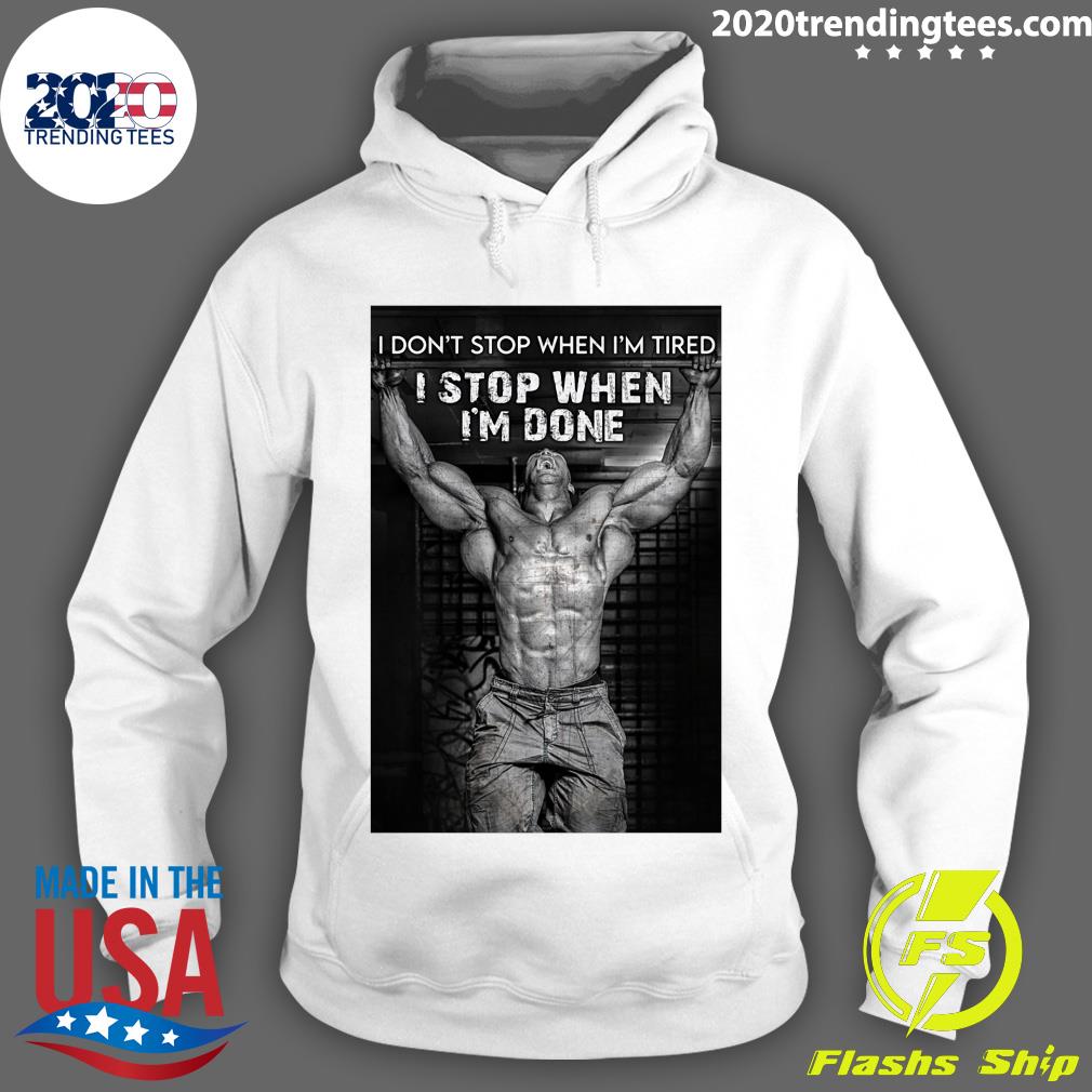Gym Man Pull Up I Don't Stop When I'm Tired Done - Adult & Kids T-Shirts, Sweatshirts & Hoodies apparel design preview 2