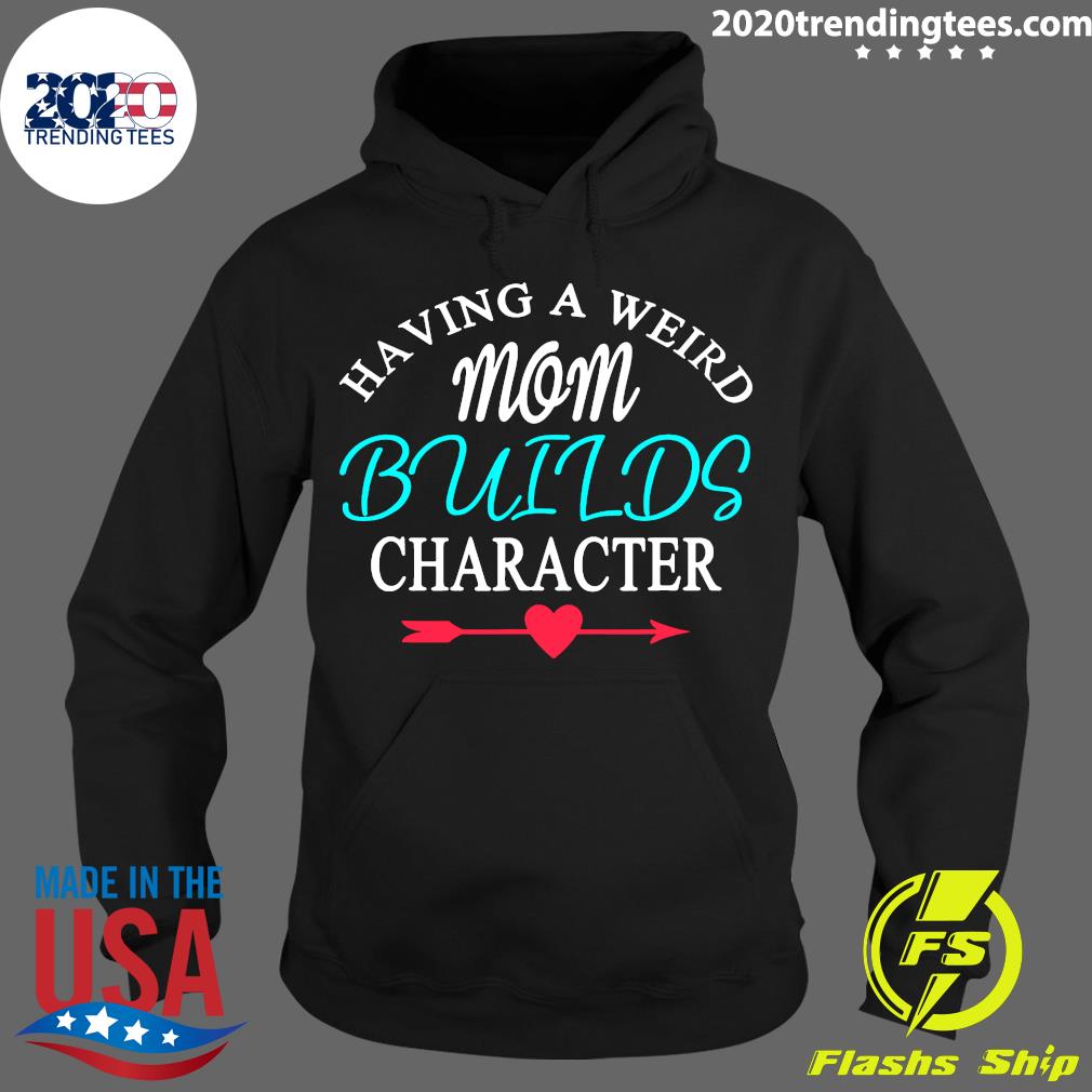 Having A Weird Mom Builds Figur - Adult & Kids T-Shirts, Sweatshirts & Hoodies apparel design preview 2