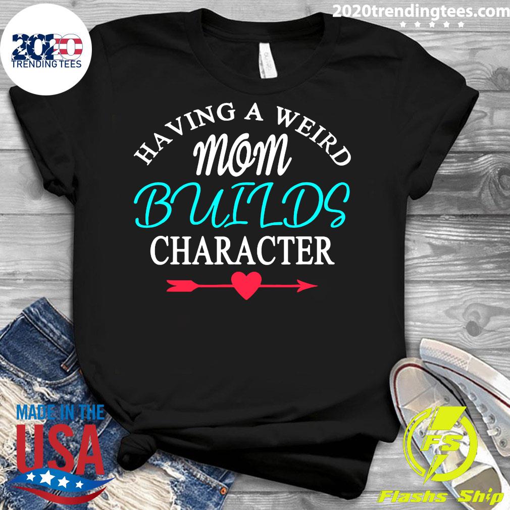 Having A Weird Mom Builds Figur - Adult & Kids T-Shirts, Sweatshirts & Hoodies apparel design preview 3