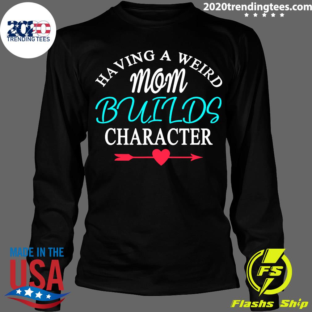 Having A Weird Mom Builds Figur - Adult & Kids T-Shirts, Sweatshirts & Hoodies apparel design preview 4