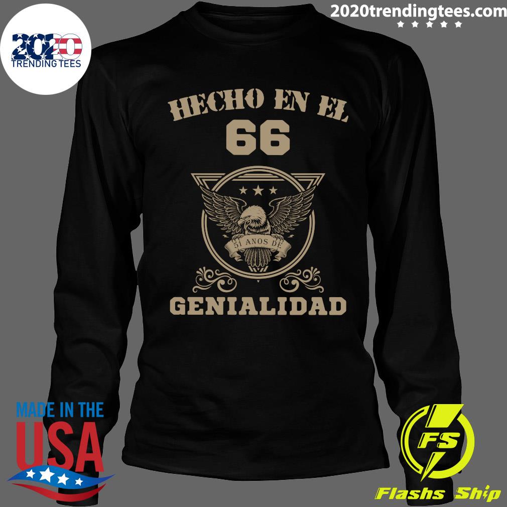 Hecho En El 66 Genialidad - Adult & Kids T-Shirts, Sweatshirts & Hoodies apparel design preview 4