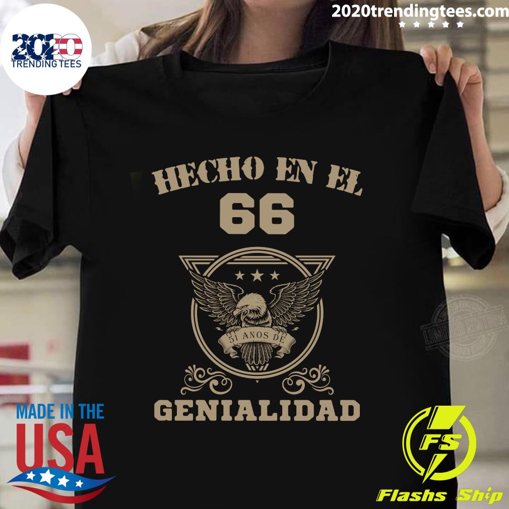 Hecho En El 66 Genialidad - Adult & Kids T-Shirts, Sweatshirts & Hoodies apparel design preview 1