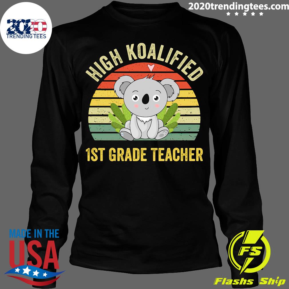 High Koalified 1st Grade Teacher Vintage - Adult & Kids T-Shirts, Sweatshirts & Hoodies apparel design preview 4