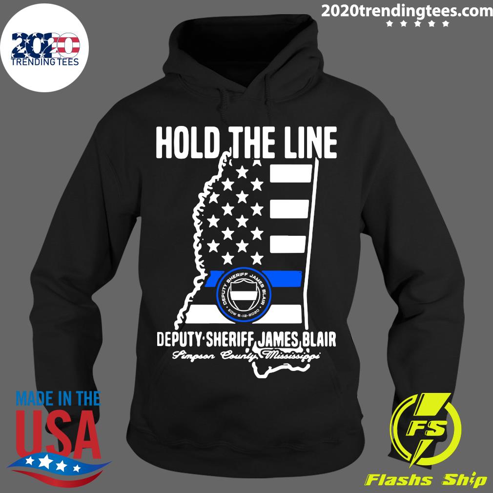 Hold The Line Deputy Sheriff James Blair - Adult & Kids T-Shirts, Sweatshirts & Hoodies apparel design preview 2