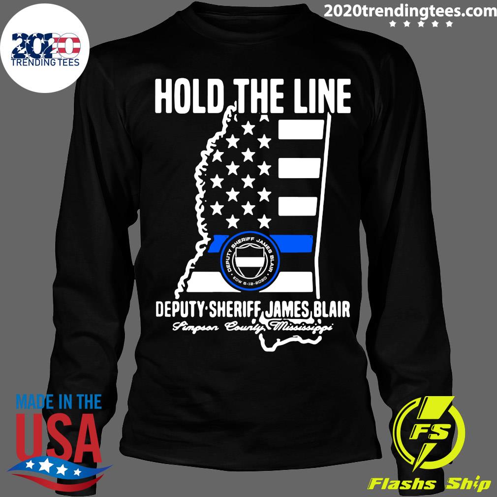 Hold The Line Deputy Sheriff James Blair - Adult & Kids T-Shirts, Sweatshirts & Hoodies apparel design preview 4