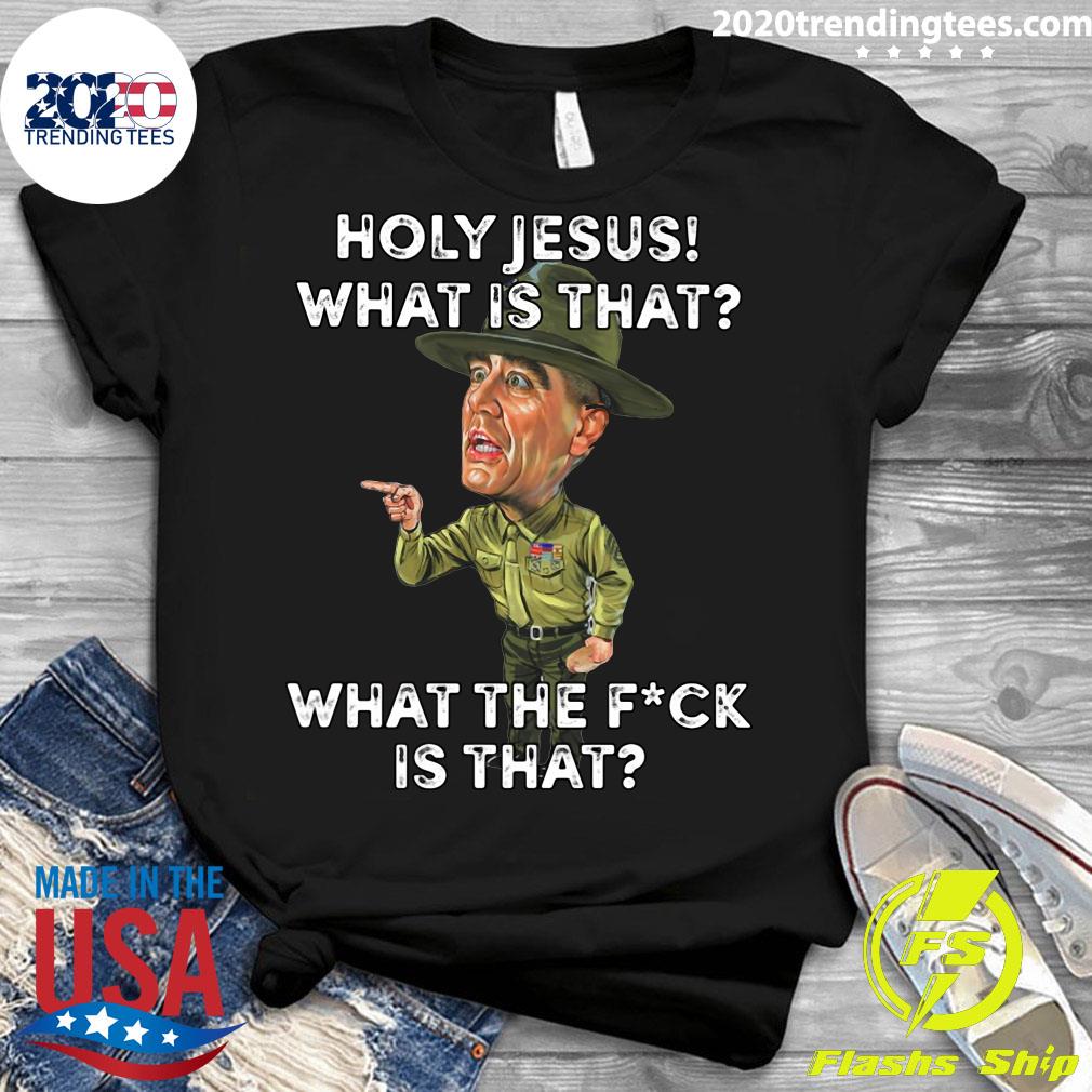 Holy Jesus What Is That The Fuck - Adult & Kids T-Shirts, Sweatshirts & Hoodies apparel design preview 3
