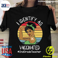 I Identify As Vaccinated 2nd Grade Teacher Vintage - Adult & Kids T-Shirts, Sweatshirts & Hoodies apparel design preview 1