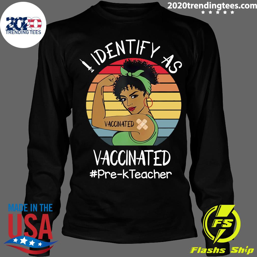 I Identify As Vaccinated Pre-K Teacher Vintage - Adult & Kids T-Shirts, Sweatshirts & Hoodies apparel design preview 4