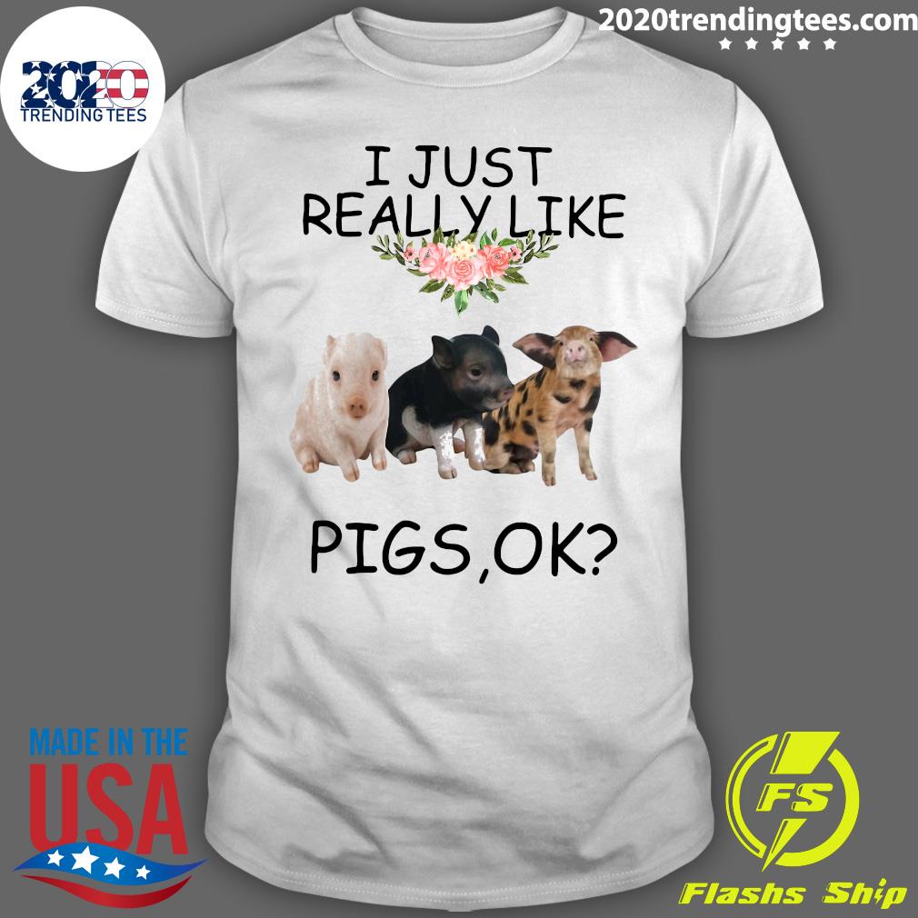 I Just Really Like Pigs Ok - Adult & Kids T-Shirts, Sweatshirts & Hoodies apparel design preview 1