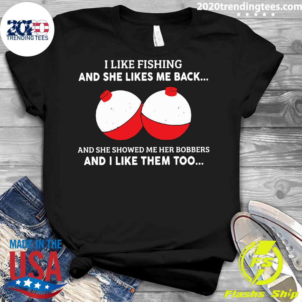 I Like Fishting And She Likes Me Back Showed Her - Adult & Kids T-Shirts, Sweatshirts & Hoodies apparel design preview 3