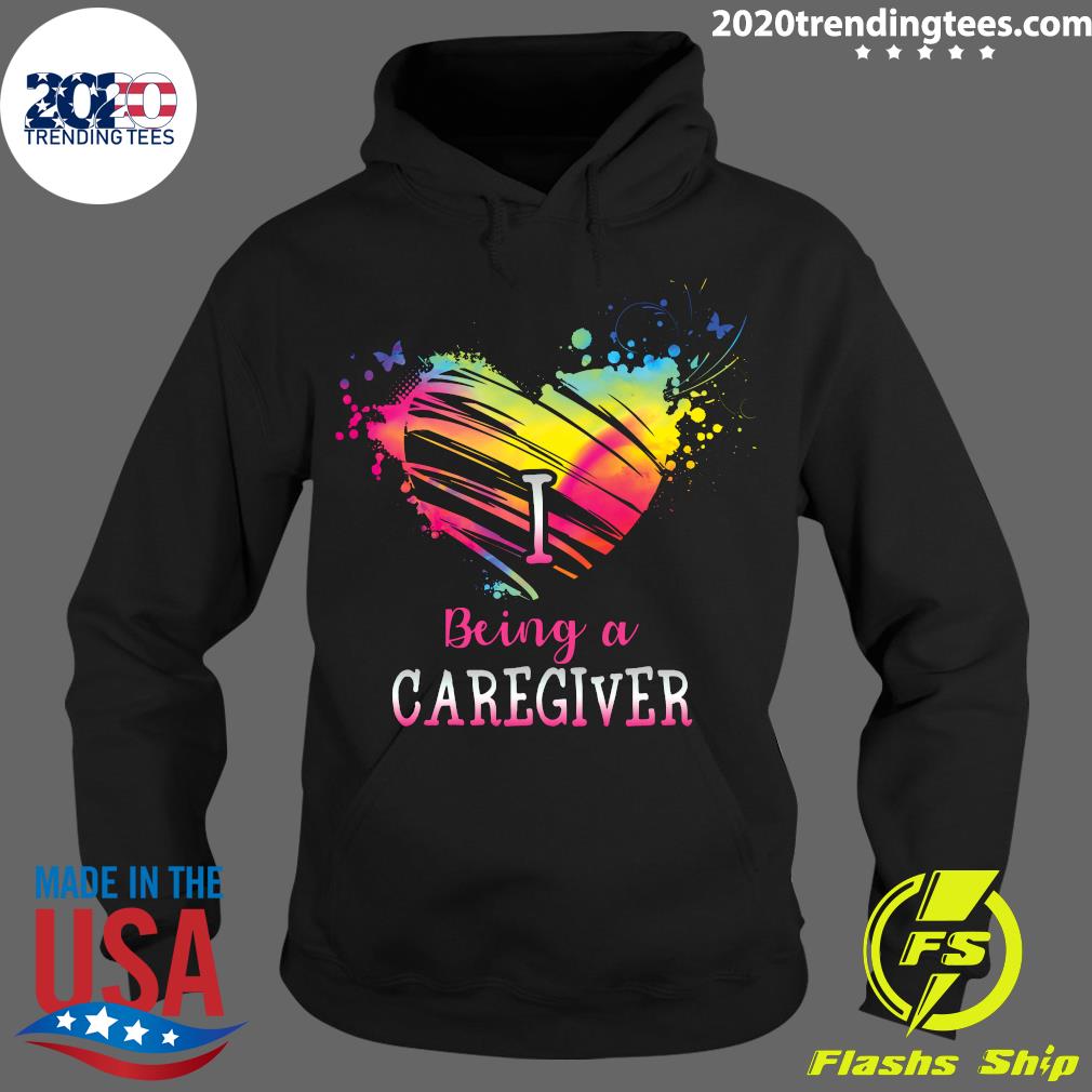 I Love Being A Caregiver - Adult & Kids T-Shirts, Sweatshirts & Hoodies apparel design preview 2