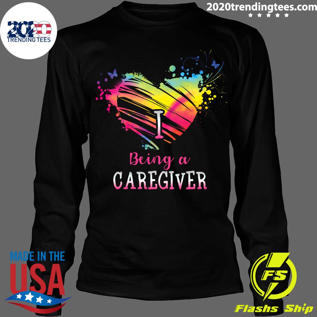 I Love Being A Caregiver - Adult & Kids T-Shirts, Sweatshirts & Hoodies apparel design preview 4