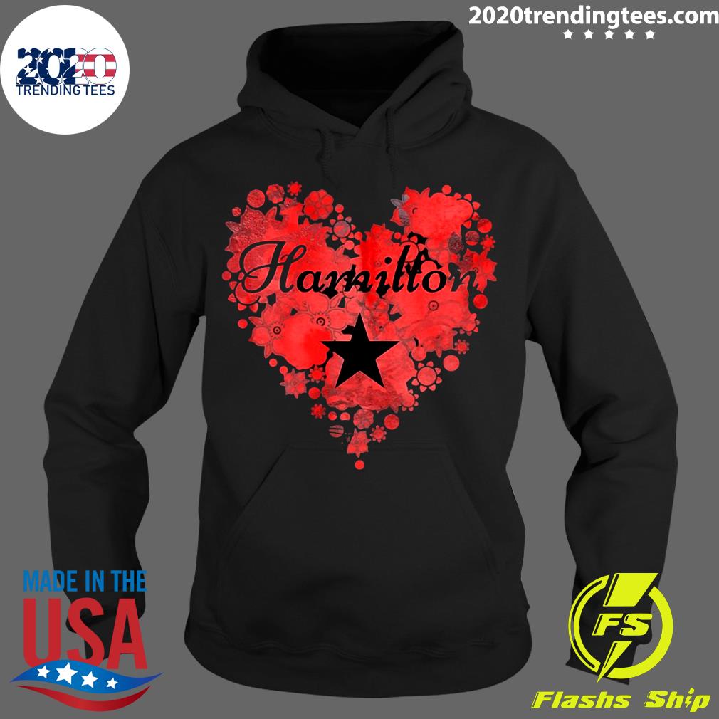 I Love Hamilton Heart - Adult & Kids T-Shirts, Sweatshirts & Hoodies apparel design preview 2