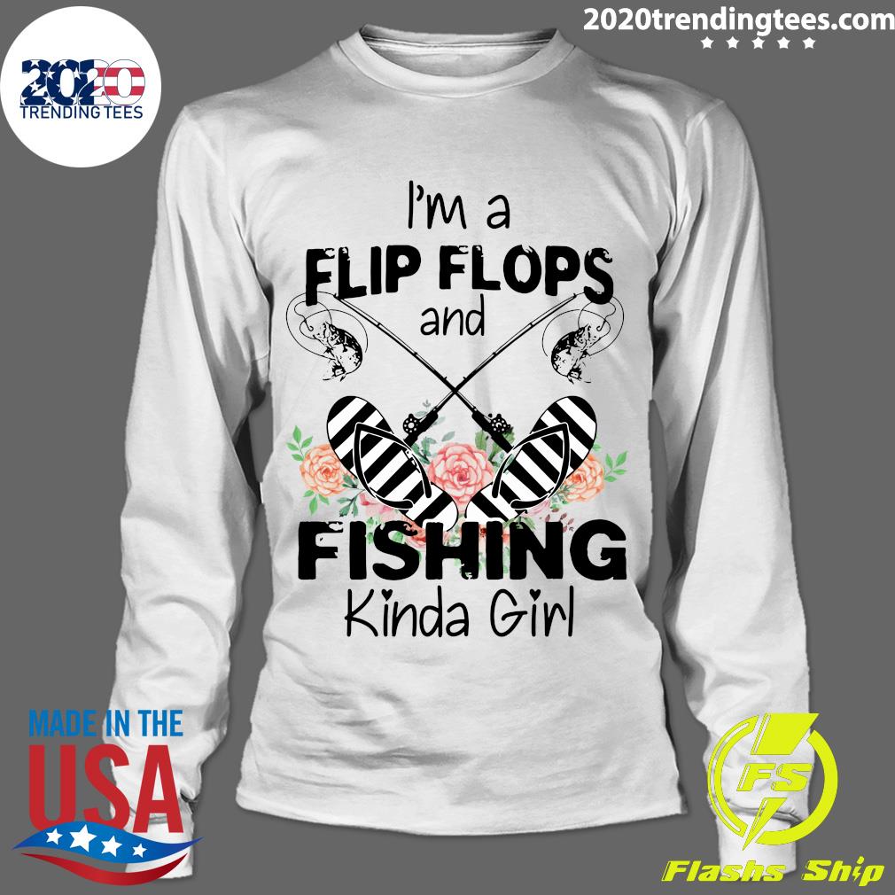 I'm A Flip Flops And Fishing Kinda Girl - Adult & Kids T-Shirts, Sweatshirts & Hoodies apparel design preview 4