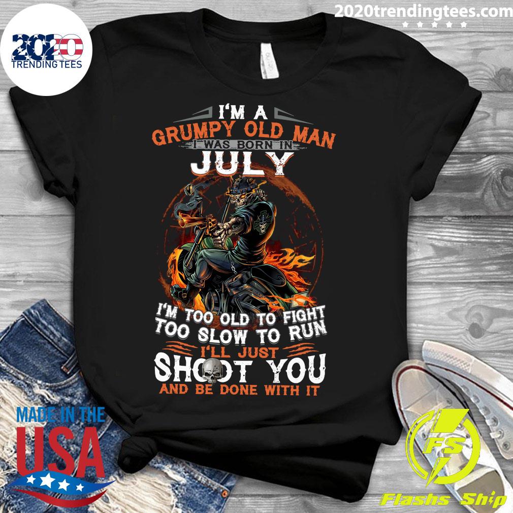 I'm A Grumpy Old Man I Was Born In July Too To Fight - Adult & Kids T-Shirts, Sweatshirts & Hoodies apparel design preview 3
