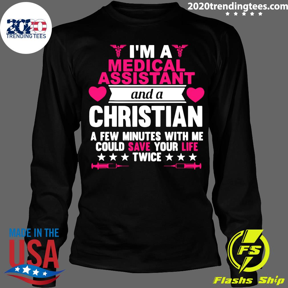 I'm A Medical Assistant And Christian Few Minutes - Adult & Kids T-Shirts, Sweatshirts & Hoodies apparel design preview 4