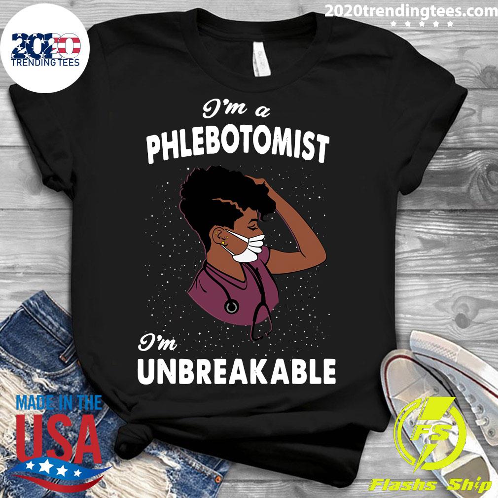 I'm A Phlebotomist Unbreakable - Adult & Kids T-Shirts, Sweatshirts & Hoodies apparel design preview 3