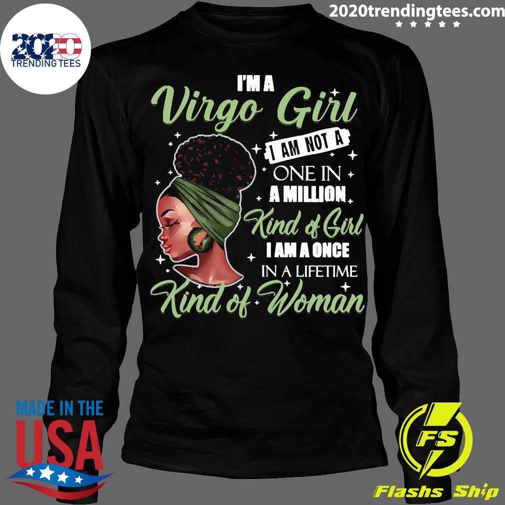 I'm A Virgo Girl I Am Not One In Million Kind Of - Adult & Kids T-Shirts, Sweatshirts & Hoodies apparel design preview 4