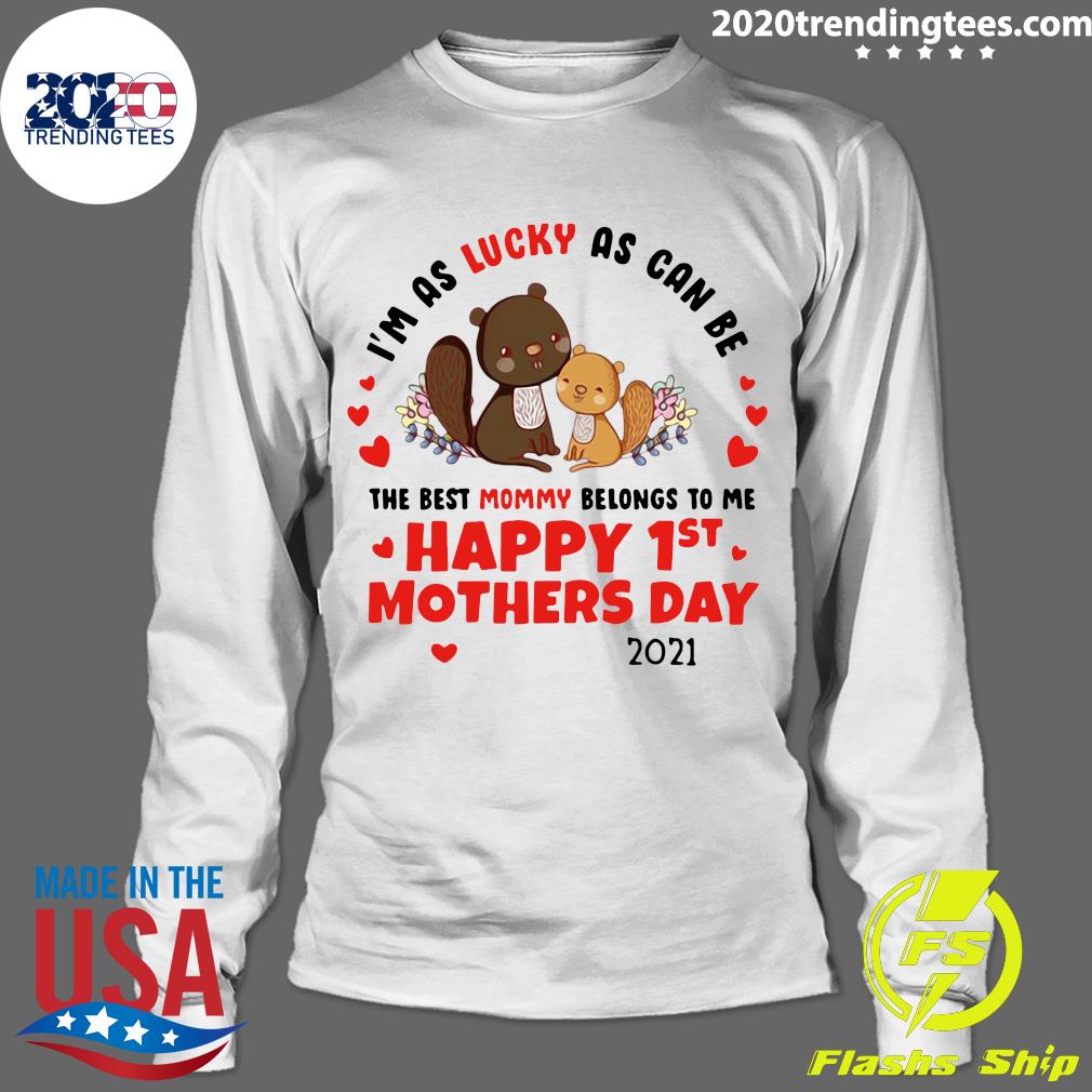 I'm As Lucky Can Be The Best Mommy Belongs To Me - Adult & Kids T-Shirts, Sweatshirts & Hoodies apparel design preview 4