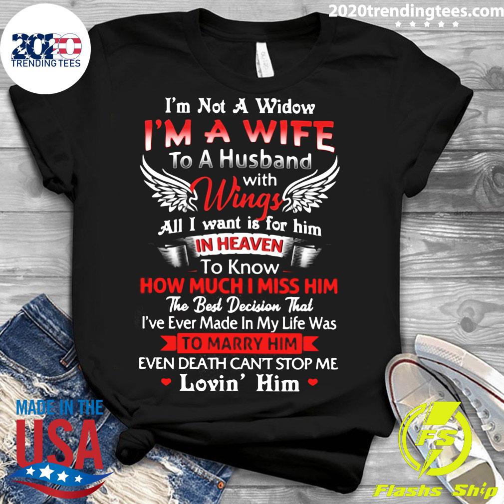 I_m Not A Widow Wife To Husband With Wings All I Want - Adult & Kids T-Shirts, Sweatshirts & Hoodies apparel design preview 3