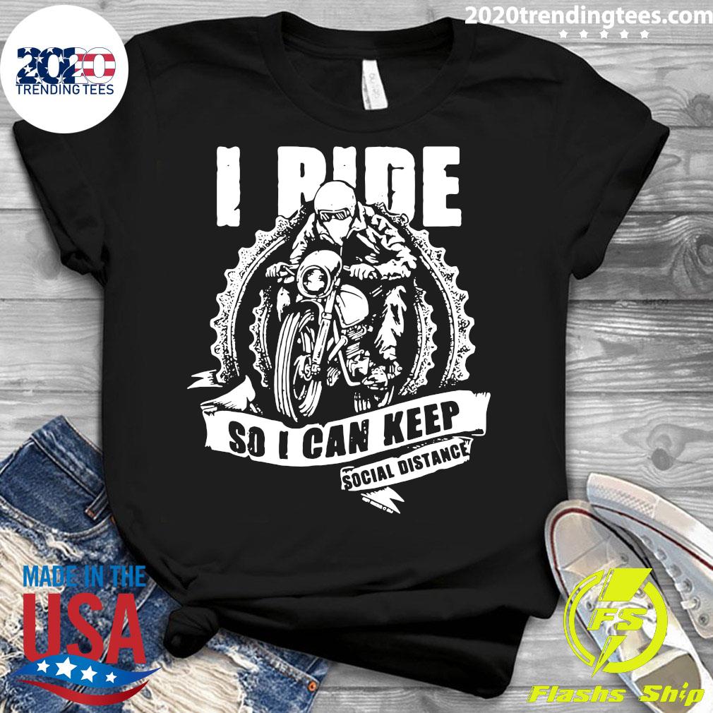 I Ride So Can Keep Social Distance - Adult & Kids T-Shirts, Sweatshirts & Hoodies apparel design preview 3