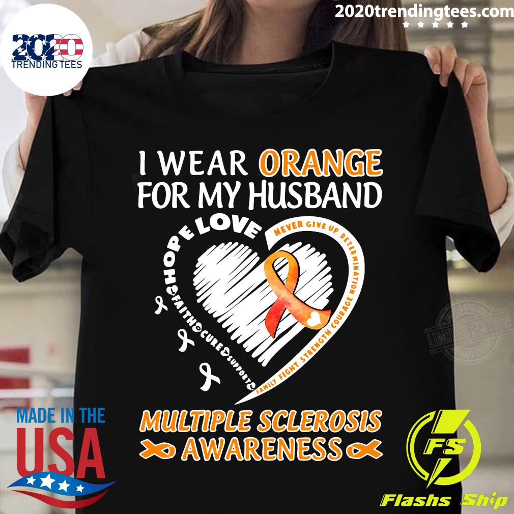 I Wear Orange For My Husband Multiple Sclerosis - Adult & Kids T-Shirts, Sweatshirts & Hoodies apparel design preview 1