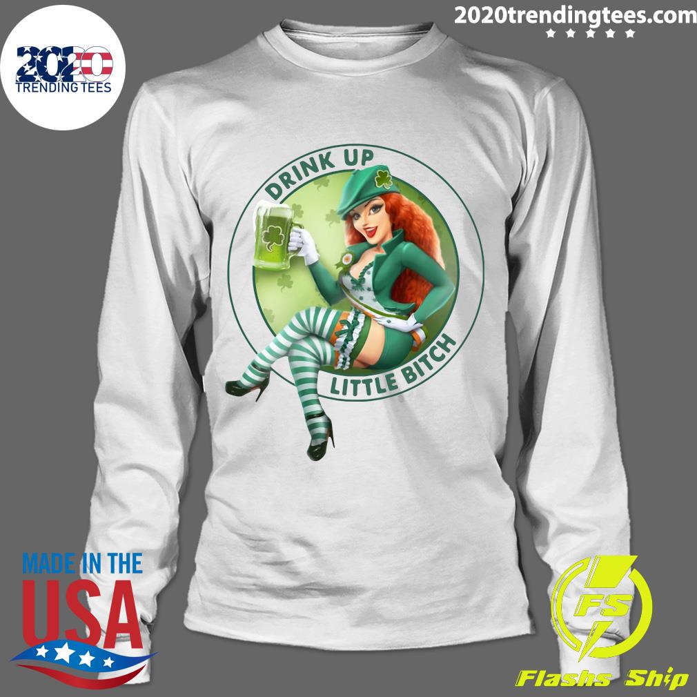 Irish Girl Drink Up Little Bitch - Adult & Kids T-Shirts, Sweatshirts & Hoodies apparel design preview 4