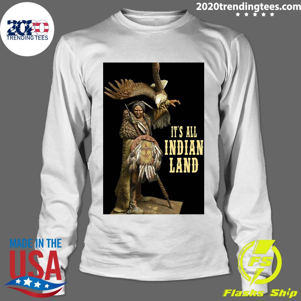 It's All Indian Land Vertical Poster - Adult & Kids T-Shirts, Sweatshirts & Hoodies apparel design preview 4